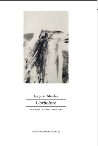 Knjiga Corbeline Jacques Moulin
