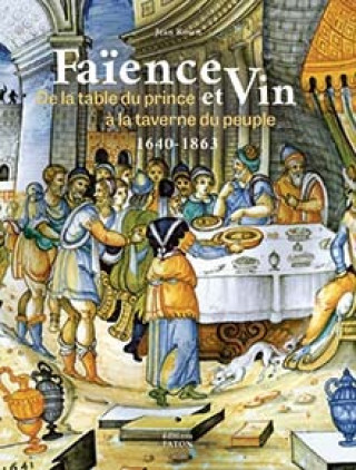 Könyv Faënce et vin Jean Rosen