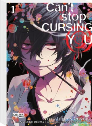 Könyv Can't Stop Cursing You 1 Natsuko Uruma