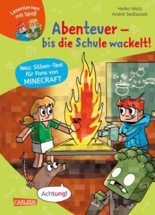 Könyv Minecraft Silben-Geschichte: Abenteuer - bis die Schule wackelt! André Sedlaczek