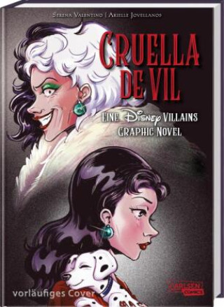 Carte Cruella de Vil - Eine Disney Villains Graphic Novel Walt Disney