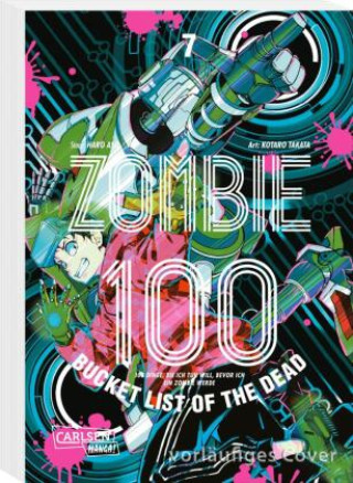 Kniha Zombie 100 - Bucket List of the Dead 7 Haro Aso