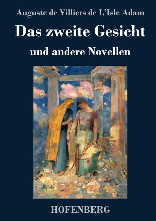 Kniha zweite Gesicht und andere Novellen Friedrich Von Oppeln-Bronikowski