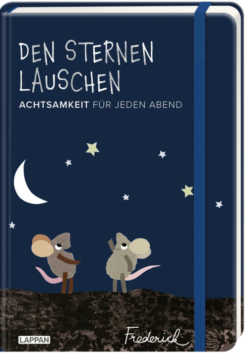 Könyv Den Sternen lauschen - Achtsamkeit für jeden Abend (Frederick von Leo Lionni) 