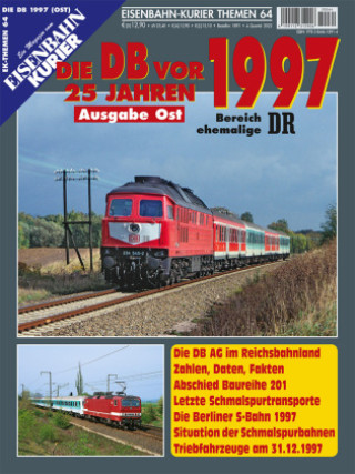 Book Die DB vor 25 Jahren - 1997 Ausgabe Ost 