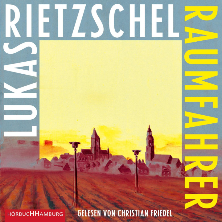 Audio Raumfahrer Christian Friedel