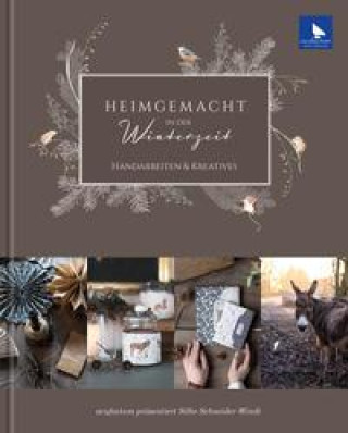Kniha Heimgemacht in der Winterzeit Silke Schneider-Windt