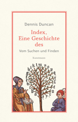 Kniha Index, eine Geschichte des Dennis Duncan