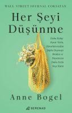 Βιβλίο Her Seyi Düsünme Anne Bogel