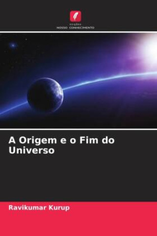 Carte A Origem e o Fim do Universo 