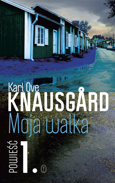 Kniha Moja walka Księga 1 Knausgard Karl Ove