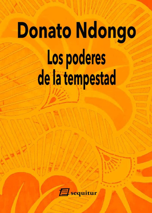 Kniha LOS PODERES DE LA TEMPESTAD DONATO NDONGO