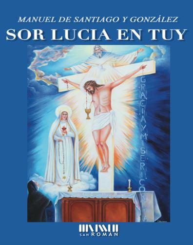 Kniha Sor Lucia en Tuy MANUEL DE SANTIAGO Y GONZALEZ