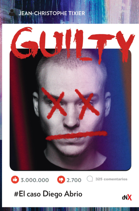 Knjiga Guilty JEAN CHRISTOPHE TIXIER