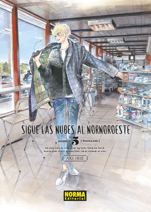 Knjiga SIGUE LAS NUBES AL NORNOROESTE 05 AKI IRIE