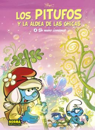 Könyv LOS PITUFOS Y LA ALDEA DE LAS CHICAS 4. UN NUEVO COMIENZO Peyo
