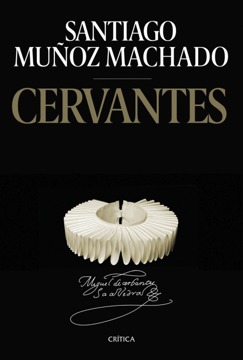 Kniha Cervantes SANTIAGO MUÑOZ MACHADO