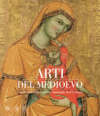 Книга Arti del Medioevo. Capolavori dalla Galleria Nazionale dell'Umbria Marco Pierini