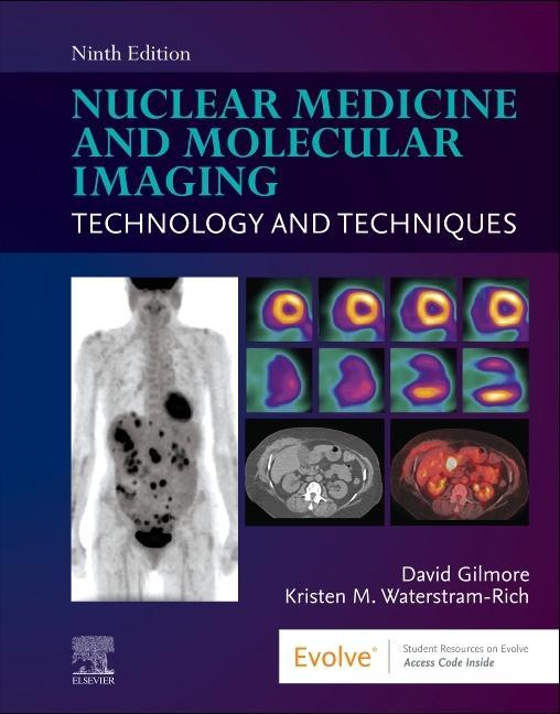 Könyv Nuclear Medicine and Molecular Imaging David Gilmore