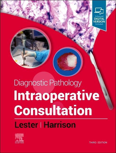 Könyv Diagnostic Pathology: Intraoperative Consultation Susan C. Lester