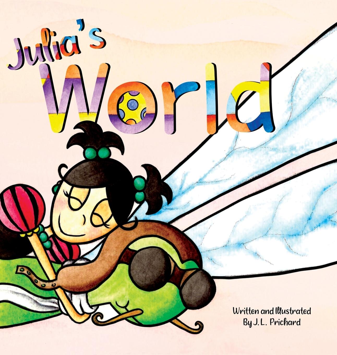 Knjiga Julia's World J.L. Prichard