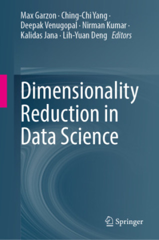 Buch Dimensionality Reduction in Data Science Max Garzon