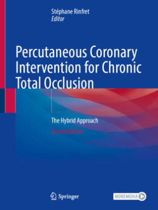 Kniha Percutaneous Coronary Intervention for Chronic Total Occlusion Stéphane Rinfret