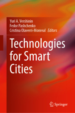 Knjiga Technologies for Smart Cities Yuri A. Vershinin