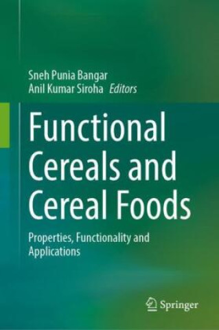 Libro Functional Cereals and Cereal Foods Sneh Punia