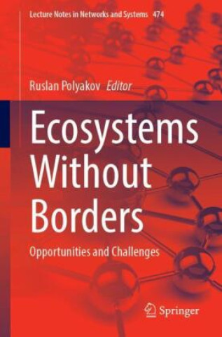 Knjiga Ecosystems Without Borders Ruslan Polyakov