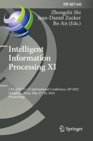 Book Intelligent Information Processing XI Zhongzhi Shi