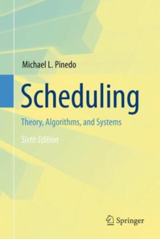 Carte Scheduling Michael L. Pinedo