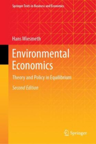 Kniha Environmental Economics Hans Wiesmeth
