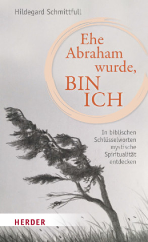 Knjiga Ehe Abraham wurde, bin ich Hildegard Schmittfull