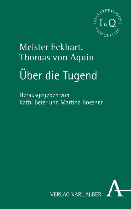 Книга Thomas von Aquin, Meister Eckhart: Über die Tugend Martina Roesner