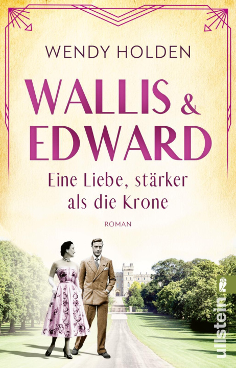 Könyv Wallis und Edward. Eine Liebe, stärker als die Krone Susanne Goga-Klinkenberg