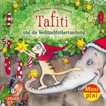 Książka Maxi Pixi 384: Tafiti und die Weihnachtsüberraschung Julia Boehme