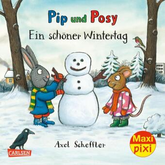 Carte Maxi Pixi 387: Pip und Posy: Ein schöner Wintertag Axel Scheffler