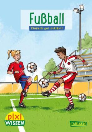 Kniha Pixi Wissen 23: Fußball Cordula Thörner