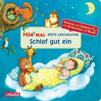 Kniha Hör mal (Soundbuch): Erste Geschichten: Schlaf gut ein Julia Hofmann