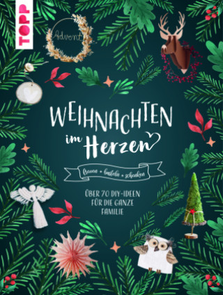 Kniha Weihnachten im Herzen frechverlag