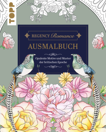 Книга Regency Romance Ausmalbuch Mila Dierksen