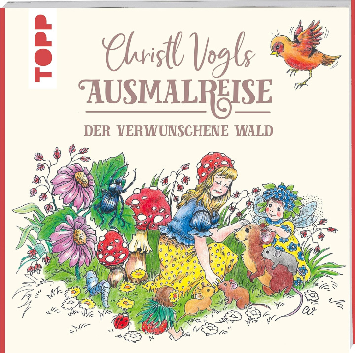 Knjiga Christl Vogls Ausmalreise - Der verwunschene Wald Christl Vogl