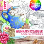 Könyv Colorful World - Weihnachtszauber Mila Dierksen