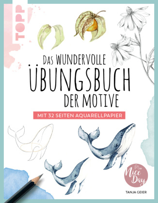 Könyv Das wundervolle Übungsbuch der Motive Tanja Geier
