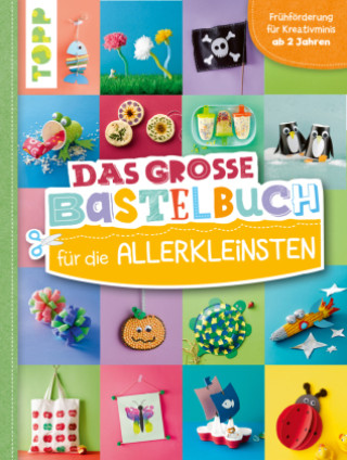 Kniha Das große Bastelbuch für die Allerkleinsten Susanne Pypke