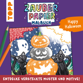Kniha Zauberpapier Malbuch Happy Halloween Natascha Pitz
