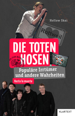 Könyv Die Toten Hosen Hollow Skai