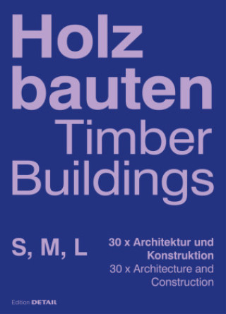 Carte Holzbauten S, M, L / Timber Buildings S, M, L Hofmeister Sandra