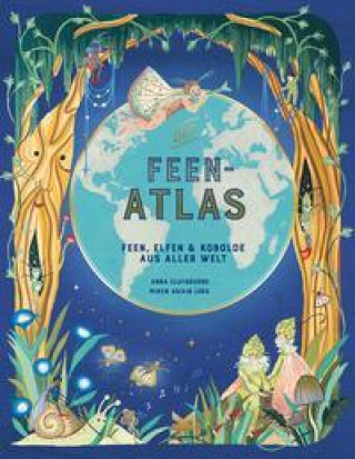 Kniha Der Feen-Atlas Anna Claybourne